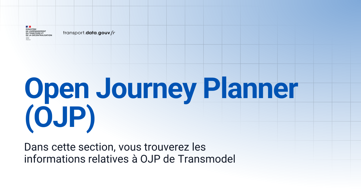 Open Journey Planner (OJP) | doc.transport.data.gouv.fr